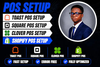 setup toast pos, square pos, clover pos, shopify pos setup