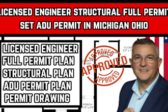licensed engineer structural full permit set adu permit in michigan ohio