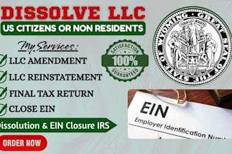 dissolve dissolution terminate or close wyoming llc and close ein llc amendment