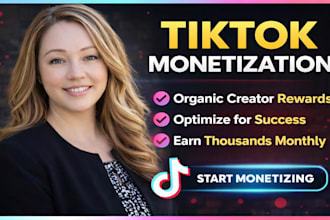 grow your tiktok account for monetization and creator rewards