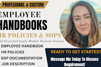 write and design employee handbook, HR policies, sops, job descriptions contract