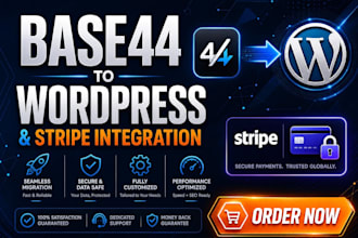 migrate base44 to wordpress and setup stripe integration payment gateway