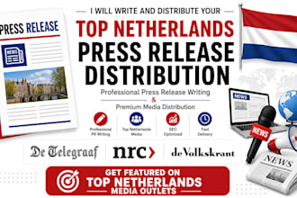 write and distribute your press release to top netherlands media outlets