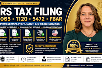 prepare and file irs form 1065, 1120, 5472, fbar, and US tax returns