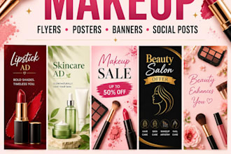 design makeup flyers banners and social media posts