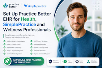 set up practice better ehr for health, simplepractice and wellness professionals
