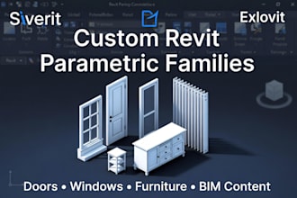 develop revit parametric families and custom bim content for projects