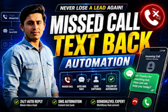 set up missed call text back automation in gohighlevel to recover lost leads