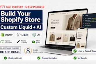 do custom shopify store with liquid development and speed