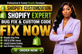 customize fix shopify store issues, PHP HTML CSS bugs shopify developer