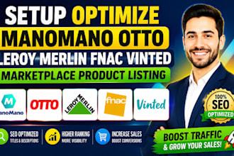 setup optimize manomano otto leroy merlin fnac vinte marketplace product listing