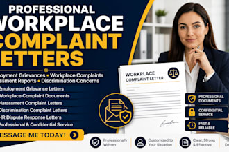 write an employment grievance, workplace complaint, or harassment letter