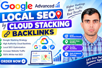 do local seo by advanced google and cloud stacking backlinks