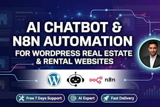 build ai chatbot and n8n automation for real estate wordpress websites