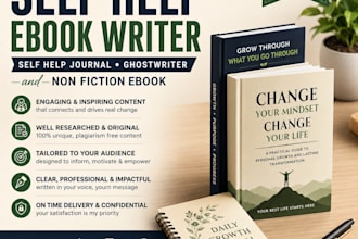 be your self help ebook writer, self help journal, ghostwriter, non fiction eboo