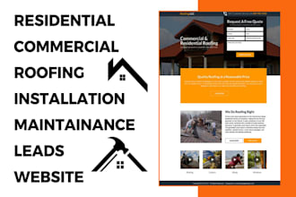 build commercial homeowner roofing installation maintenance repair leads website