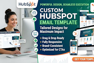 design professional hubspot email templates and newsletters