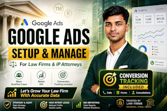 setup optimize manage google ads for lawyers law firms IP protection attorney
