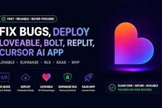 fix bugs, deploy lovable bolt replit cursor ai app lovable supabase rls saas mvp