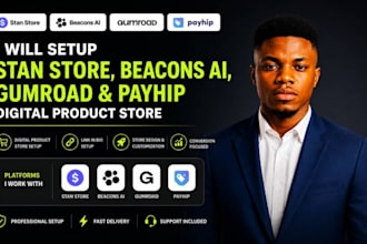 setup stan store, beacons ai, gumroad and payhip digital product store