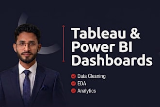 create dashboards and reports in power bi, tableau and excel