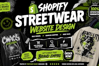 design 7figure streetwear boutique sportswear shopify website dropshipping store