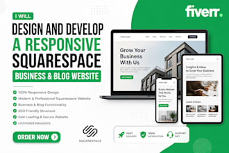 design and develop a responsive squarespace business and blog website