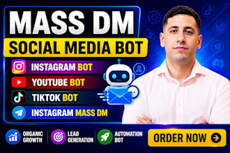 mass dm social media bot instagram bot youtube bot tiktok bot instagram mass dm