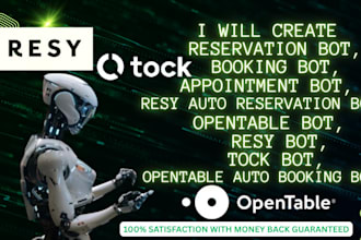 do tock auto reservation bot opentable auto booking bot resy, bot web automation