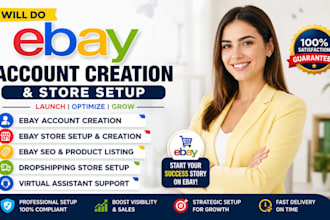 do ebay account creation ebay seller account ebay store setup ebay listing