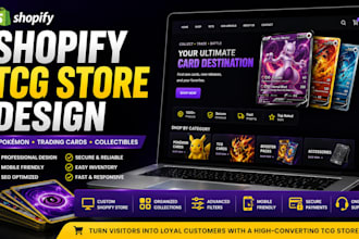 design a premium shopify pokemon and tcg store