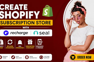 create shopify subscription store with recharge appstle and seal, shopify store