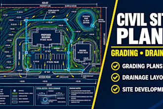 create civil site plans, grading plans and drainage layouts