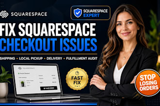 fix squarespace shipping checkout, local pickup delivery, fulfillment pro audit