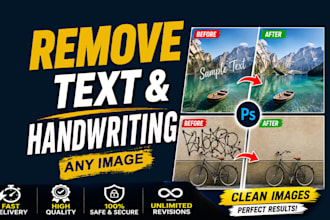 remove unwanted text, handwriting and objects from any image