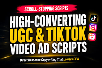 write ugc, tiktok, and instagram reel video ad scripts