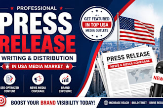 write USA or north american press release and do distribution to top media sites