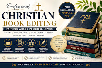 edit proofread develop your christian faith based book memoir children book