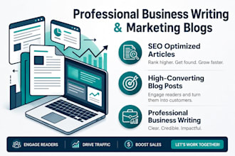 do professional business writing and marketing blog posts