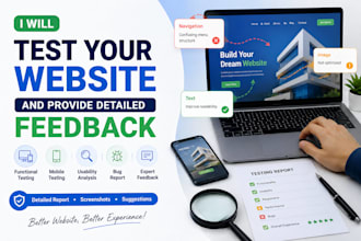 test your website and provide detailed feedback