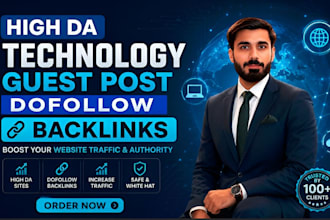 do dofollow tech guest post high DR tech backlinks  or tech blog guest post
