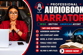 be irish, british, american audiobook narrator, acx, novel audiobook, voice over