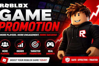 roblox advertising,roblox promotion, roblox game marketing to increase engagemet