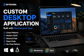 build a professional cross platform desktop application using electronjs  tauri