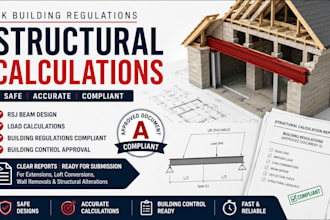 provide UK building regulations structural calculations for approval
