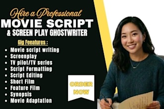 do screenwriting, feature films, TV series, script editing