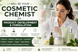 be your cosmetic chemist for product development and formulation