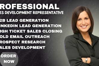 sales development representative, b2b lead generation, sales closer