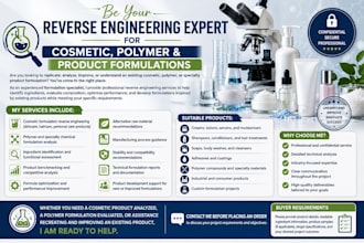 be your reverse engineer expert for cosmetics foormulation, product, polymer