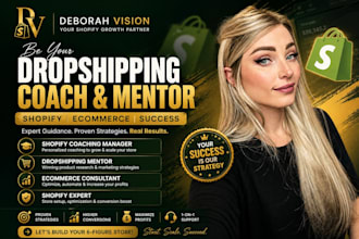 be shopify mentor shopify coach ecommerce consultant dropshipping coach mentor